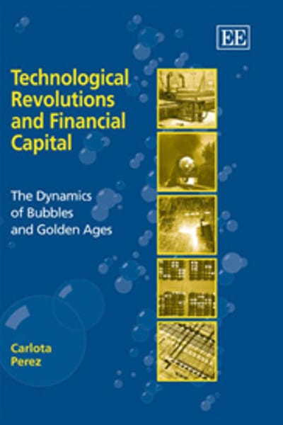 Cover of Technological Revolutions and Financial Capital